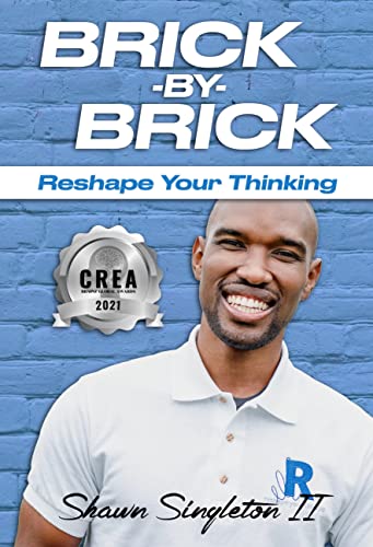 Brick – by – Brick: Reshape Your Thinking