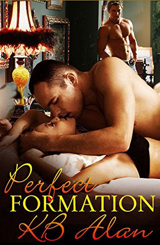 Perfect Formation (Perfect Fit Book 1)