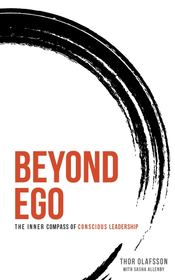 Beyond Ego – The Inner Compass of Conscious Leadership