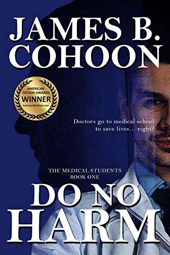 Do No Harm (The Medical Students Book 1)