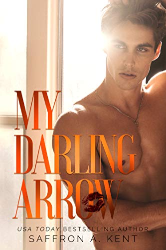 My Darling Arrow (St. Mary’s Rebels Book 1)