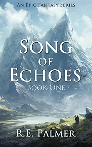 Song of Echoes (Book 1 – Epic Fantasy Series)