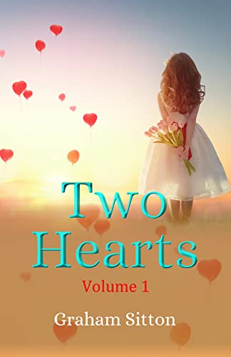 Two Hearts: Volume 1