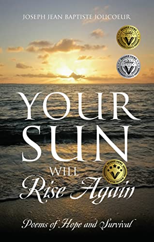 Your Sun Will Rise Again: Poems of Hope and Survival
