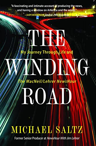 The Winding Road: My Journey Through Life and the MacNeil/Lehrer NewsHour