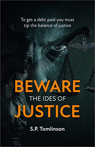 Beware The Ides of Justice