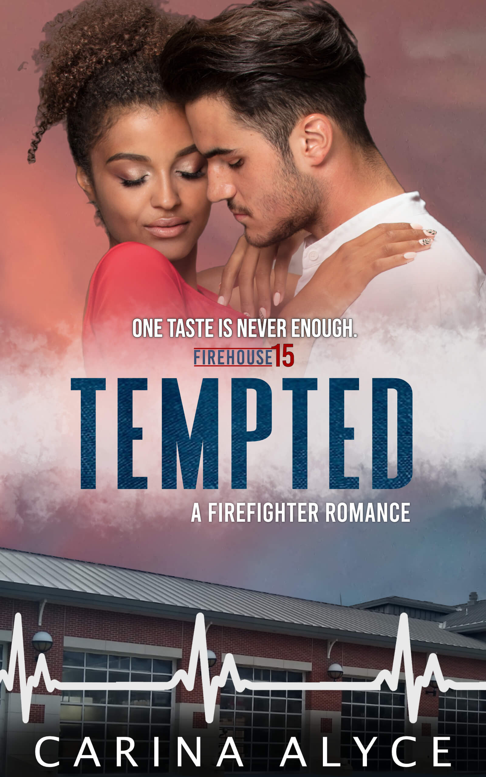 Tempted: A Steamy Firefighter Romance