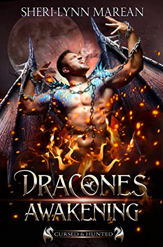 Dracones Awakening: Immortal Dragon, Wolf, Witch, Vampire, Cursed & Hunted Book 1