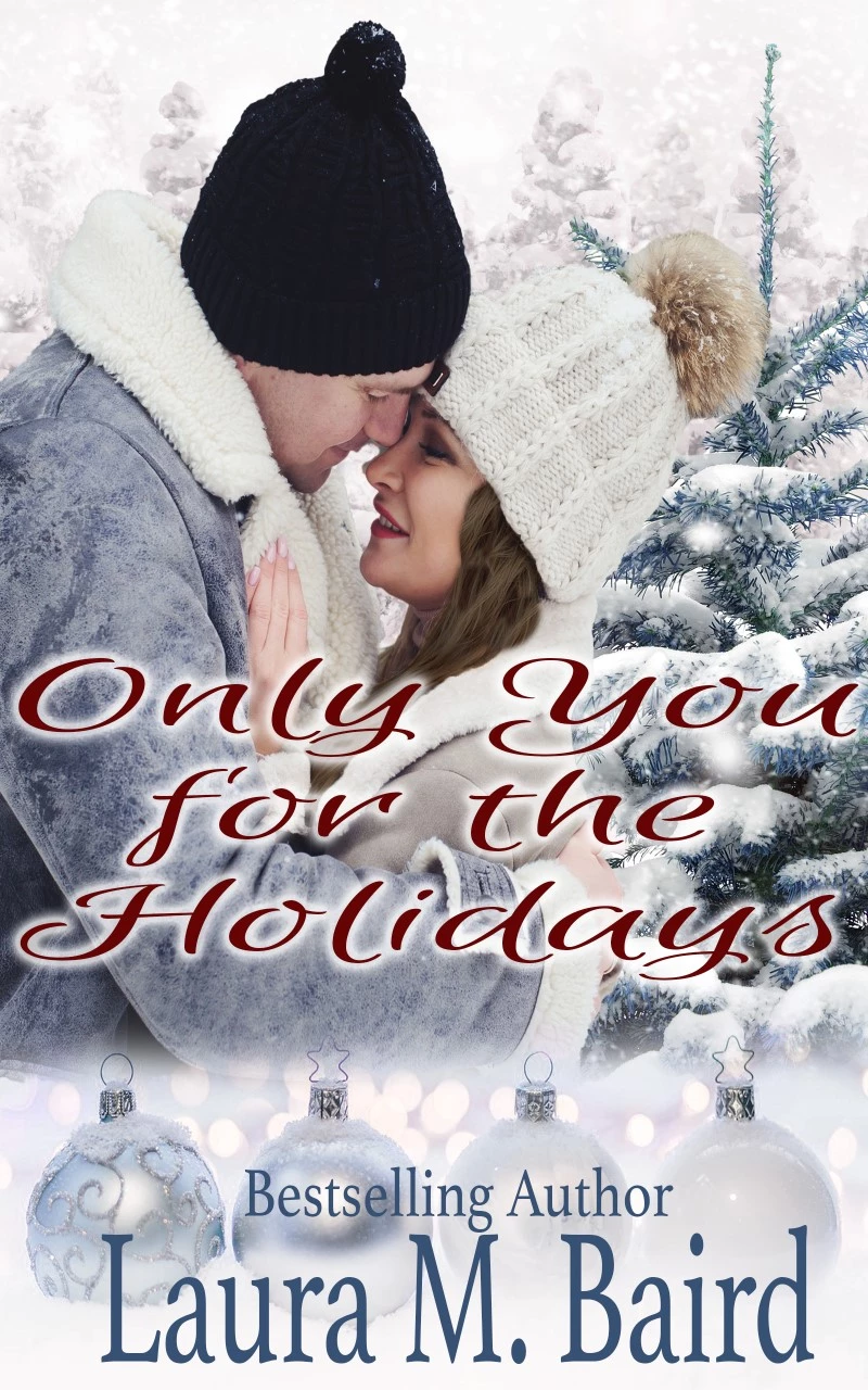 Only You for the Holidays: A Christmas Romance
