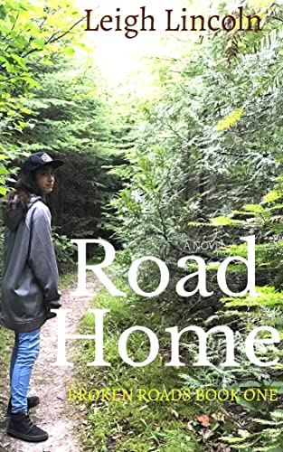 Road Home: An Inspirational Women’s Fiction Novel (Broken Roads Book 1)