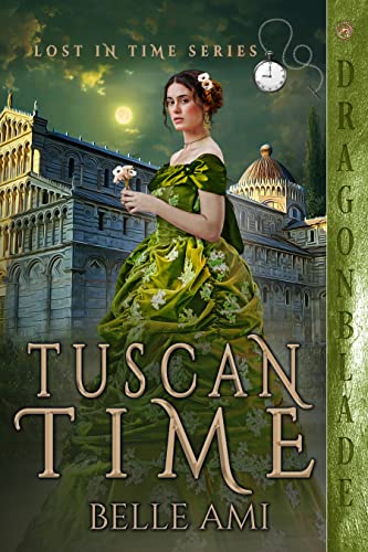 Tuscan Time (Lost in Time Book 3)