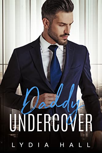 Daddy Undercover (The Forbidden Attraction)