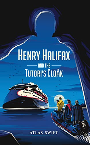 Henry Halifax and the Tutori’s Cloak