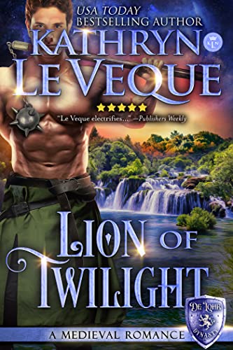 Lion of Twilight: A Medieval Romance (Sons of de Lohr (De Lohr Dynasty))
