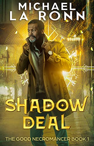 Shadow Deal (The Good Necromancer Book 1)