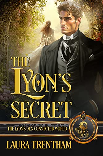 The Lyon’s Secret: The Lyon’s Den Connected World