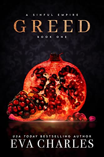 Greed: An Arranged Marriage Dark Billionaire Romance (A Sinful Empire Book 1)