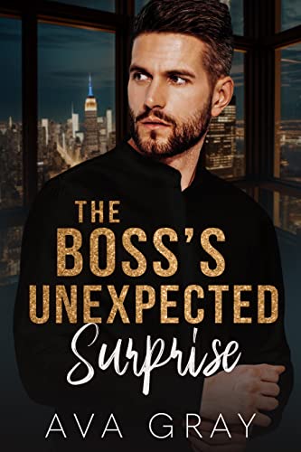 The Boss’s Unexpected Surprise (Alpha Billionaire)