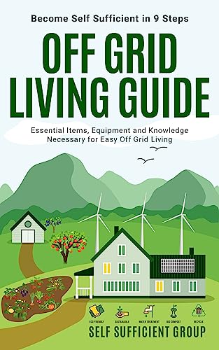 Off-Grid Living Guide
