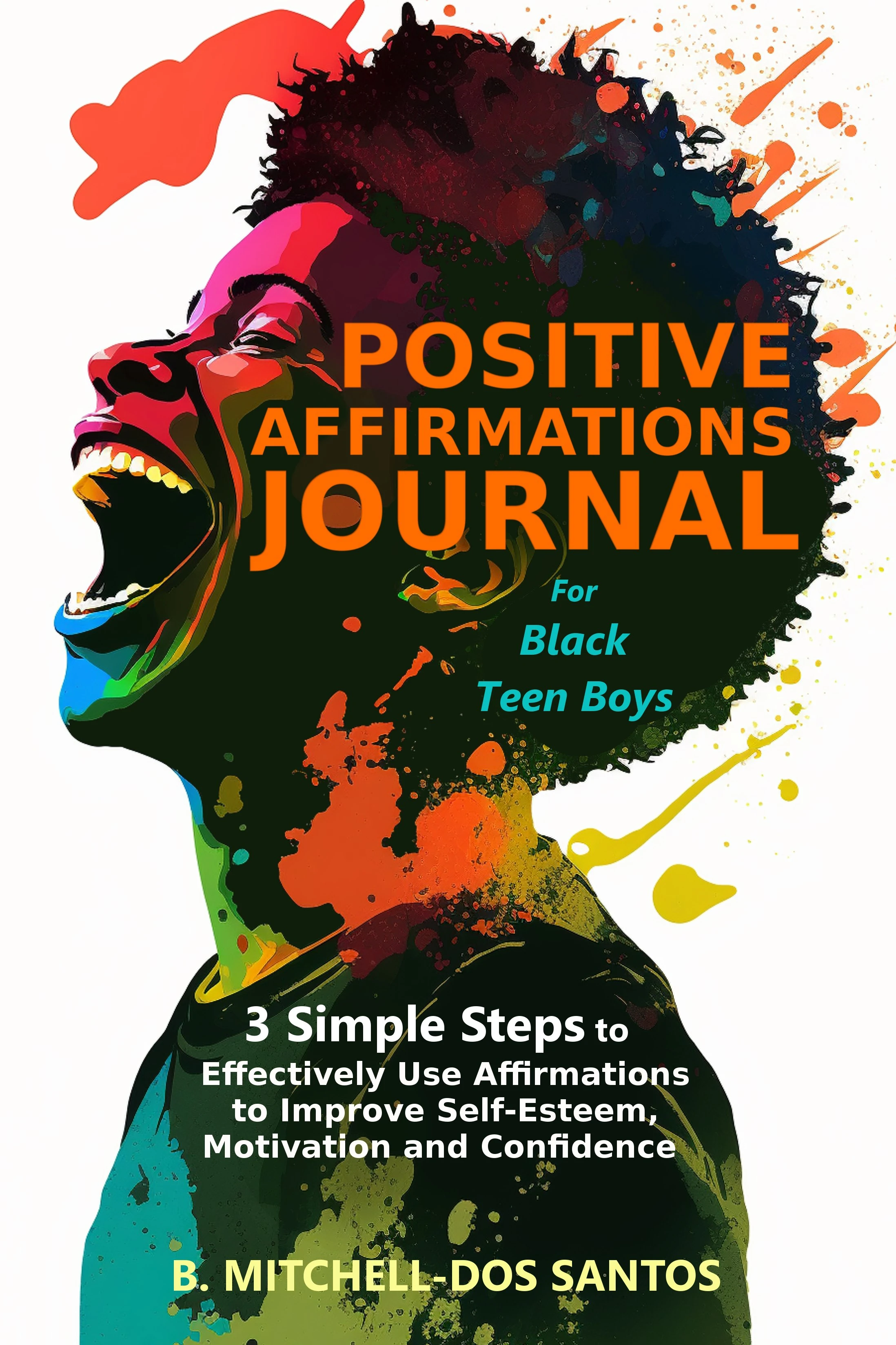 Positive Affirmations Journal for Black Teen Boys