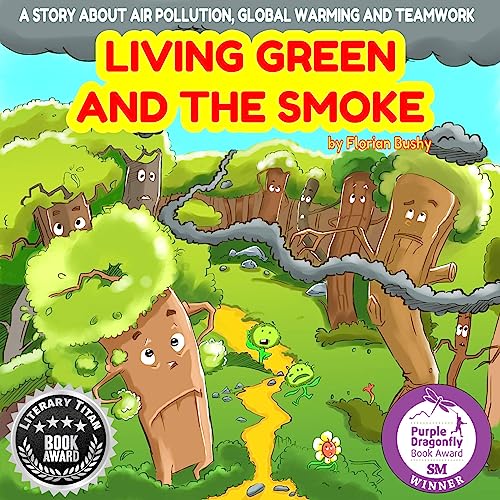 Living Green and the Smoke