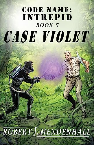 CASE VIOLET (Code Name: Intrepid Book 5)