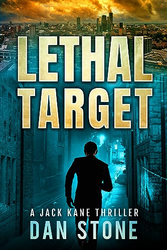 Lethal Target: Book 1 in the Jack Kane series
