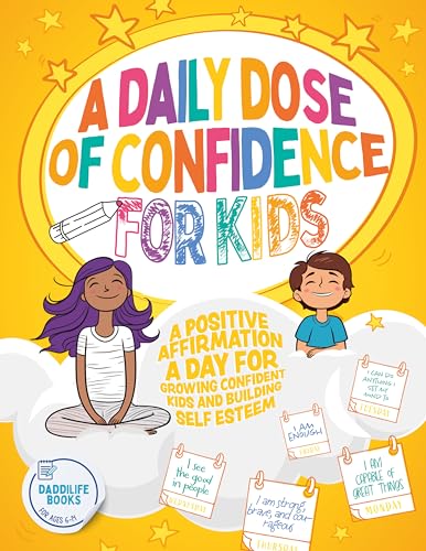 A Daily Dose of Confidence For Kids