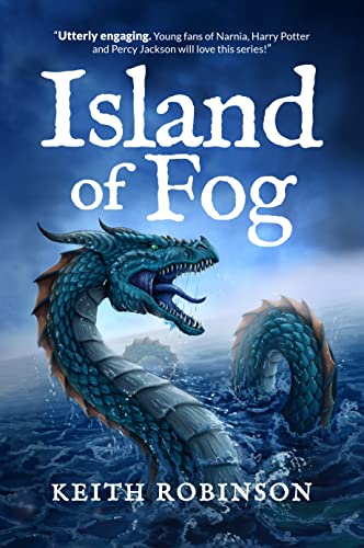 Island of Fog: A Magical Fantasy Adventure