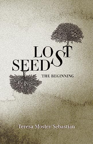 Lost Seeds: The Beginning