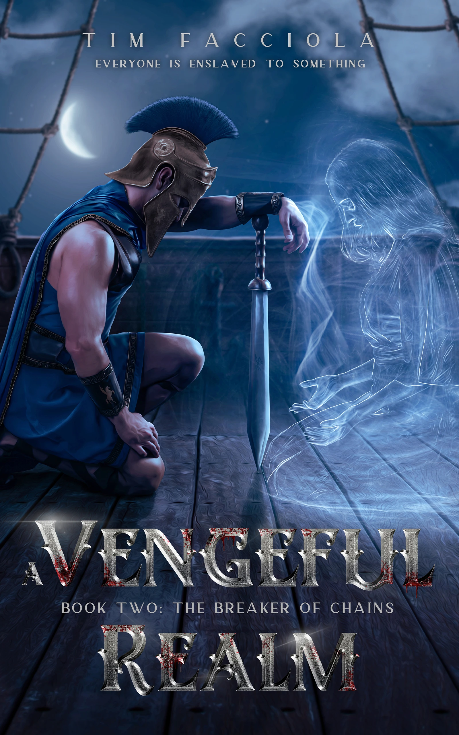 A Vengeful Realm: The Breaker of Chains – Book 2