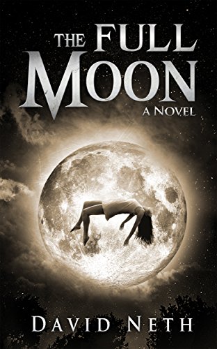 The Full Moon (Under the Moon Book 1)